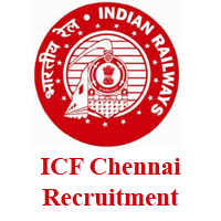 ICF Recruitment 2018 : Integral Coach Factory Recruits 10 Clerks And Technicians - Salary 20000