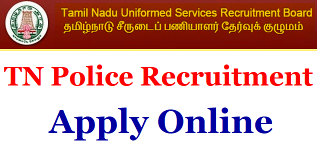 TNUSRB Recruitment 2019 : 8826 Constable Posts