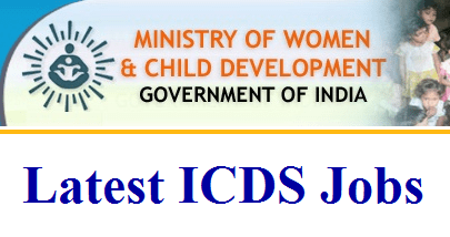 ICDS Recruitment 2019 : Recruiting 3034 Lady Supervisors Apply Soon