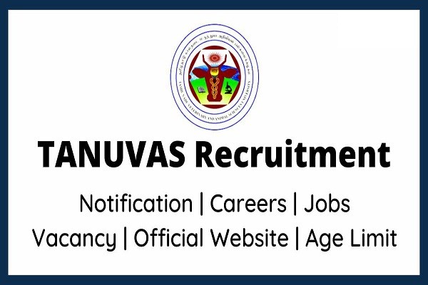TANUVAS Recruitment 2022
