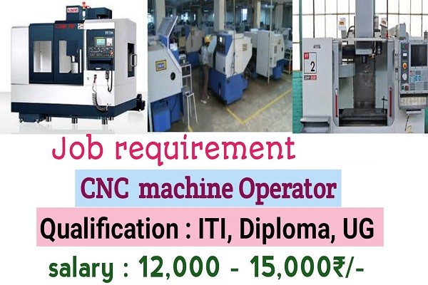 Hiring For CNC Machine Operator