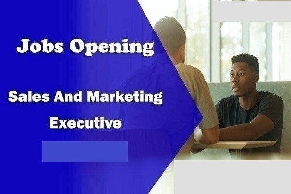 Hiring For Sales and Marketing Executive