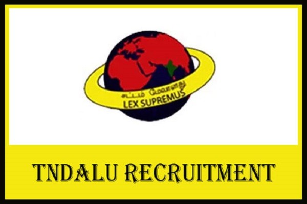 TNDALU Tabulators Recruitment 2022