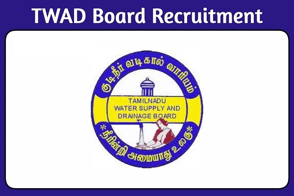 TWAD Apprentices Recruitment 2022