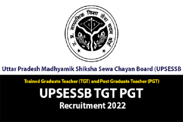 UPSESSB Trained Graduate Teacher Recruitment 2022