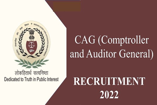 CAG Assistant Recruitment 2022