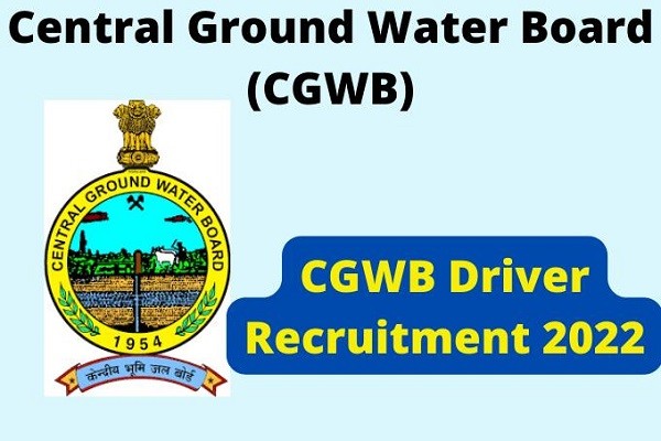 CGWB Staff Car Driver Recruitment 2022