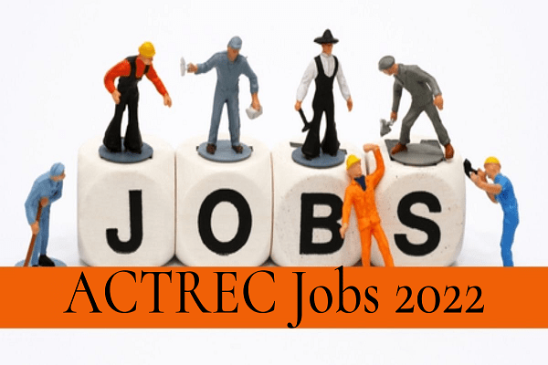 ACTREC Scientific Assistant Recruitment 2022