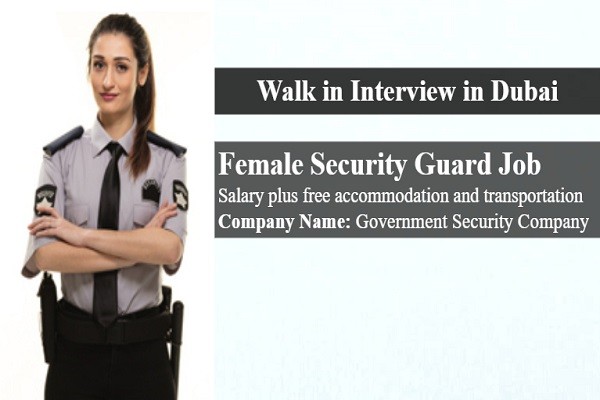 Hiring Female Security Guard Job in Dubai