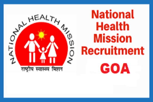NHM Goa Community Health Officer Recruitment 2022