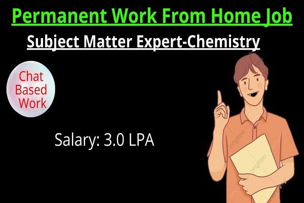 Hiring Chemistry Subject Matter Expert From Home Job