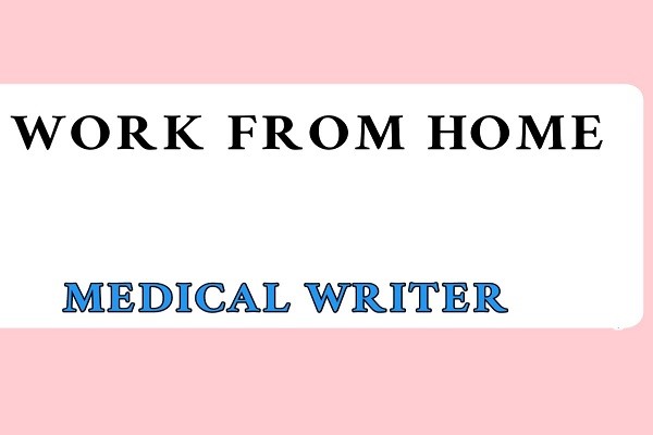 Earn Rs 1 Lak From Home For Medical Writer Job