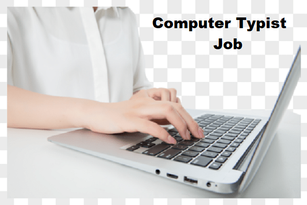 Hiring For Computer Typist Job