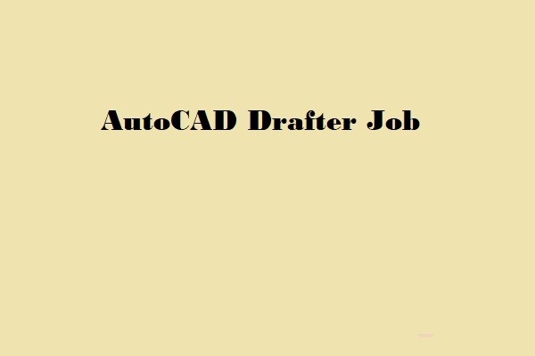 Work From Home Job Of AutoCAD Drafter