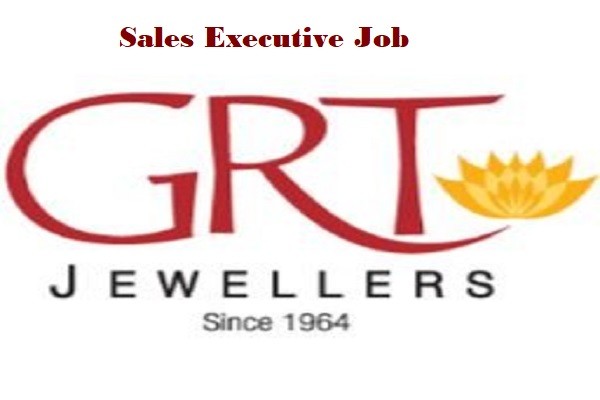 GRT Jewellers Required For Sales Executive