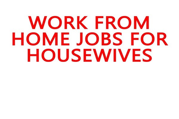 Work From Home Job For Home Makers