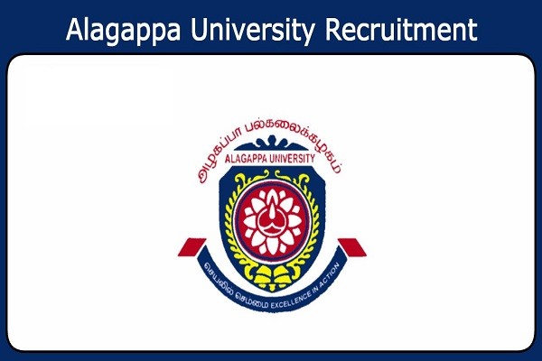 Alagappa University Project Fellow Recruitment 2022
