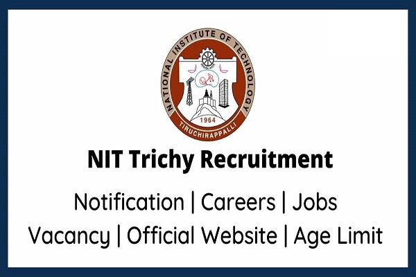 NIT Trichy Junior Research Fellow Recruitment 2023
