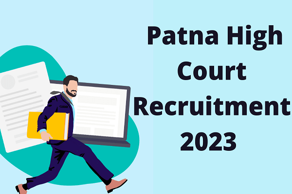 Patna High Court Assistant Group B Recruitment 2023
