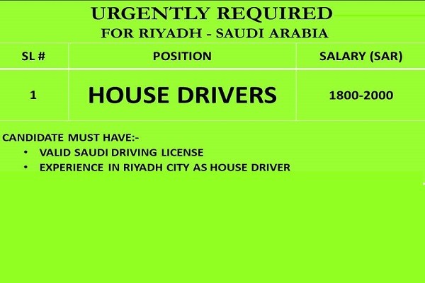 Good Opportunity For To Work House Drivers in Saudi