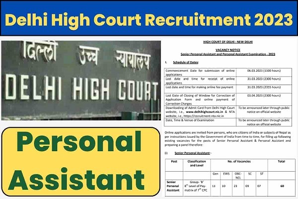 Delhi High Court Senior Personal Assistant – Personal Assistant Recruitment 2023