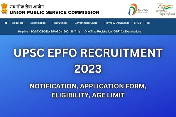 UPSC Assistant Provident Fund Commissioner - Enforcement Officer/Accounts Officer Recruitment 2023